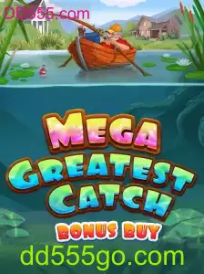 Descubra o Emocionante Mundo de MegaGreatestCatchBonusBuy na Plataforma DD555.com